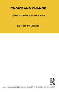 Choice and Change : Essays in Honour of Lucy Mair