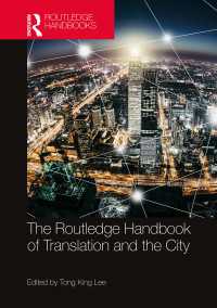 ラウトレッジ版　翻訳と都市ハンドブック<br>The Routledge Handbook of Translation and the City