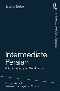 Intermediate Persian : A Grammar and Workbook（2 NED）
