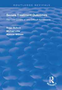 Secure Treatment Outcomes : The Care Careers of Very Difficult Adolescents