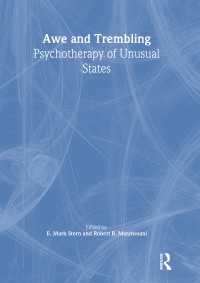 Awe and Trembling : Psychotherapy of Unusual States