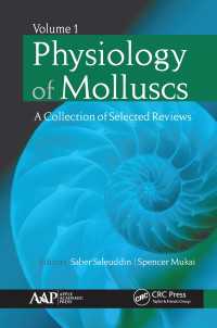 Physiology of Molluscs : A Collection of Selected Reviews, Volume 1
