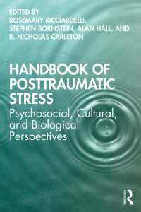 PTSDハンドブック：心理・社会・文化・生物学的視座<br>Handbook of Posttraumatic Stress : Psychosocial, Cultural, and Biological Perspectives