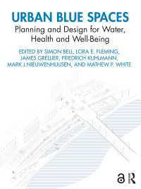 水辺の都市計画<br>Urban Blue Spaces : Planning and Design for Water, Health and Well-Being