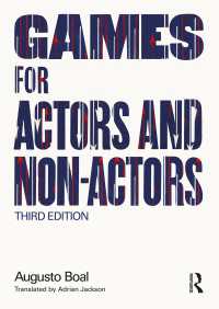 Ａ．ボアール著／（非）俳優のためのゲーム（第３版）<br>Games for Actors and Non-Actors（3 NED）