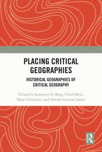 批判的地理学の国際史<br>Placing Critical Geography : Historical Geographies of Critical Geography