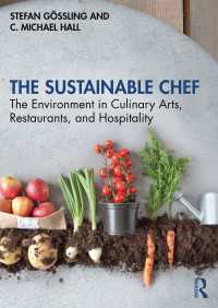 飲食店とホスピタリティ産業の持続可能性<br>The Sustainable Chef : The Environment in Culinary Arts, Restaurants, and Hospitality