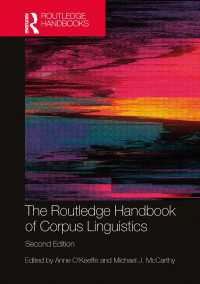 ラウトレッジ版　コーパス言語学ハンドブック（第２版）<br>The Routledge Handbook of Corpus Linguistics（2 NED）