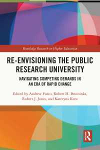 Re-Envisioning the Public Research University : Navigating Competing Demands in an Era of Rapid Change