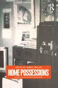 Home Possessions : Material Culture Behind Closed Doors