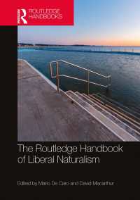 ラウトレッジ版　リベラル自然主義ハンドブック<br>The Routledge Handbook of Liberal Naturalism