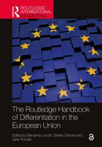 ラウトレッジ版　ＥＵにおける差異化ハンドブック<br>The Routledge Handbook of Differentiation in the European Union