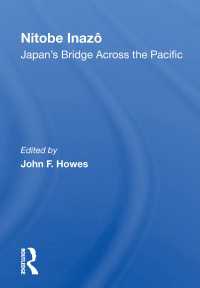 Nitobe Inazo : Japan's Bridge Across The Pacific