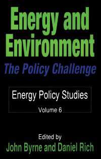 Energy and Environment : The Policy Challenge