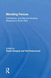 Mending Fences : Confidence- And Security-building Measures In South Asia