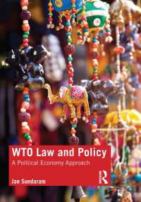 WTOの法と政策：政治経済学的アプローチ<br>WTO Law and Policy : A Political Economy Approach