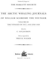 The Arctic Whaling Journals of William Scoresby the Younger (1789–1857) : Volume III: The voyages of 1817, 1818 and 1820