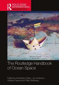 ラウトレッジ版　海洋空間ハンドブック<br>The Routledge Handbook of Ocean Space