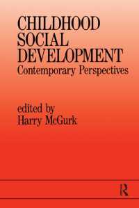 Childhood Social Development : Contemporary Perspectives