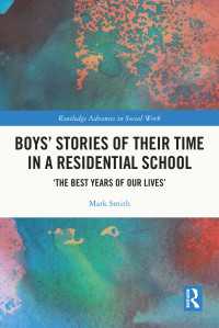 Boys’ Stories of Their Time in a Residential School : ‘The Best Years of Our Lives’