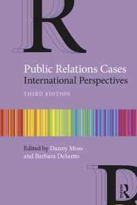 ＰＲ国際事例研究（第３版）<br>Public Relations Cases : International Perspectives（3）