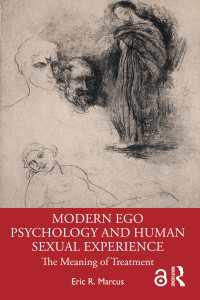 Modern Ego Psychology and Human Sexual Experience : The Meaning of Treatment
