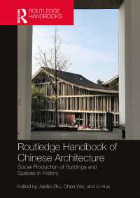 ラウトレッジ版　中国建築ハンドブック<br>Routledge Handbook of Chinese Architecture : Social Production of Buildings and Spaces in History