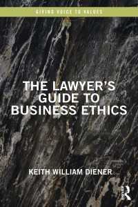 弁護士のための経営倫理ガイド<br>The Lawyer's Guide to Business Ethics