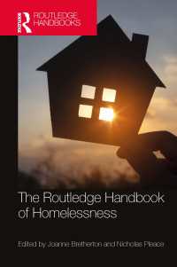 ラウトレッジ版　ホームレス問題ハンドブック<br>The Routledge Handbook of Homelessness