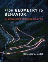 From Geometry to Behavior : An Introduction to Spatial Cognition