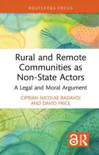 Rural and Remote Communities as Non-State Actors : A Legal and Moral Argument
