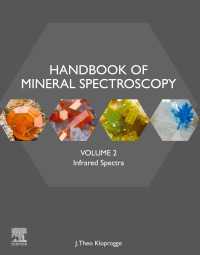 Handbook of Mineral Spectroscopy, Volume 2 : Infrared Spectra