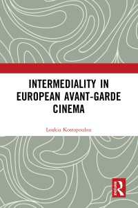 Intermediality in European Avant-garde Cinema