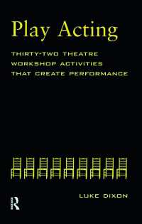 Play-Acting : A Guide to Theatre Workshops