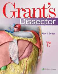 グラント解剖実習マニュアル（第１７版）※eBook付属リプリント版<br>Grant's Dissector（17）