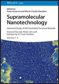 超分子ナノ技術：自己組立機能材料の先端的設計（全３巻）<br>Supramolecular Nanotechnology : Advanced Design of Self-Assembled Functional Materials, 3 Volumes