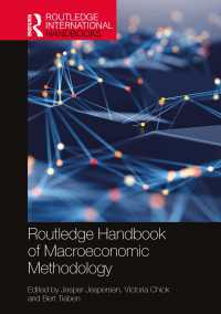 ラウトレッジ版　マクロ経済学の方法論ハンドブック<br>Routledge Handbook of Macroeconomic Methodology