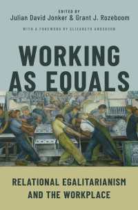 職場の平等の哲学<br>Working as Equals : Relational Egalitarianism and the Workplace