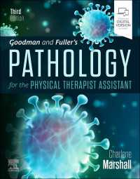 Goodman and Fuller's Pathology for the Physical Therapist Assistant - E-Book : Goodman and Fuller's Pathology for the Physical Therapist Assistant - E-Book（3）
