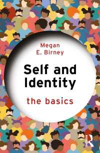 自己とアイデンティティの基本<br>Self and Identity : The Basics