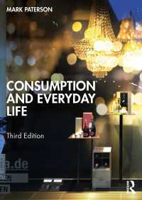 消費と日常生活（第３版）<br>Consumption and Everyday Life（3 NED）