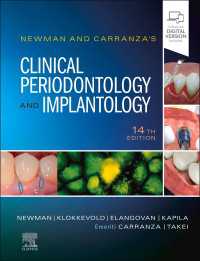 ニューマン＆カランザ臨床歯周病学（第１４版）<br>Newman and Carranza's Clinical Periodontology and Implantology E-Book : Newman and Carranza's Clinical Periodontology and Implantology E-Book（14）