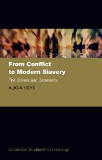 紛争から現代の奴隷制へ<br>From Conflict to Modern Slavery : The Drivers and the Deterrents