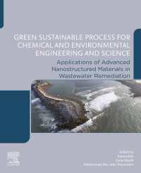 Green Sustainable Process for Chemical and Environmental Engineering and Science : Applications of Advanced Nanostructured Materials in Wastewater Remediation