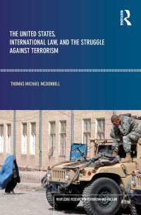 米国、国際法、テロとの戦い<br>The United States, International Law and the Struggle against Terrorism