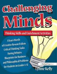 Challenging Minds : Thinking Skills and Enrichment Activities