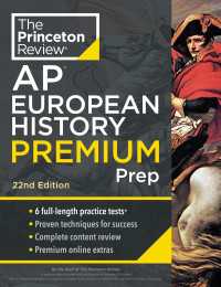 Princeton Review AP European History Premium Prep, 22nd Edition : 6 Practice Tests + Complete Content Review + Strategies & Techniques