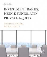 投資銀行・ヘッジファンド・未公開株式（第４版）<br>Investment Banks, Hedge Funds, and Private Equity（4）