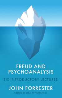 フロイトと精神分析：入門講義<br>Freud and Psychoanalysis : Six Introductory Lectures