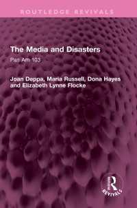 The Media and Disasters : Pan Am 103